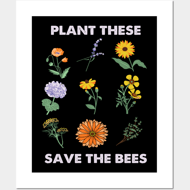 Plant These Save The Bees Flowers Garden Wall Art by ssflower